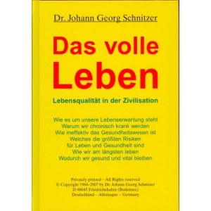 Das volle Leben