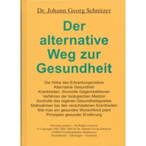 Der alternative Weg zur Gesundheit